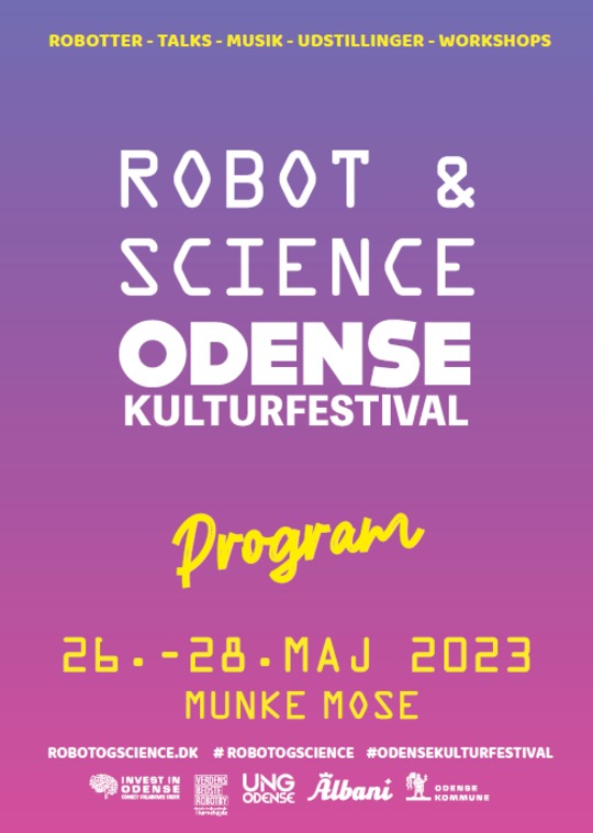 Plakat med tekst: Robot & Science Odense Kulturfestival.